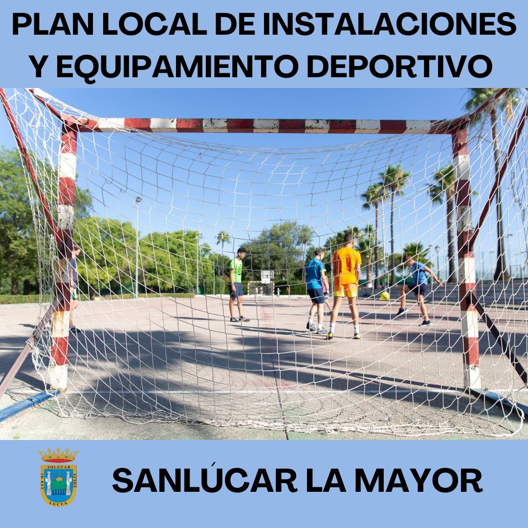 PLAN LOCAL DE INSTALACIONES Y EQUIPACMIENTO DEPORTIVO